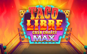 Taco Libre: Cash Collect Max - PLACEBET138